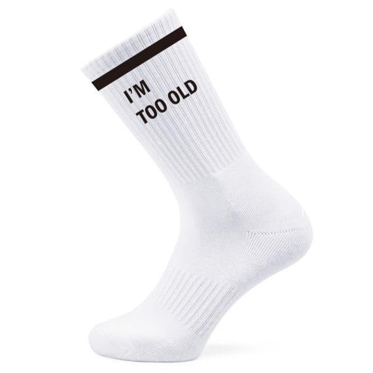 I'm too old for this shit socks Sox UK