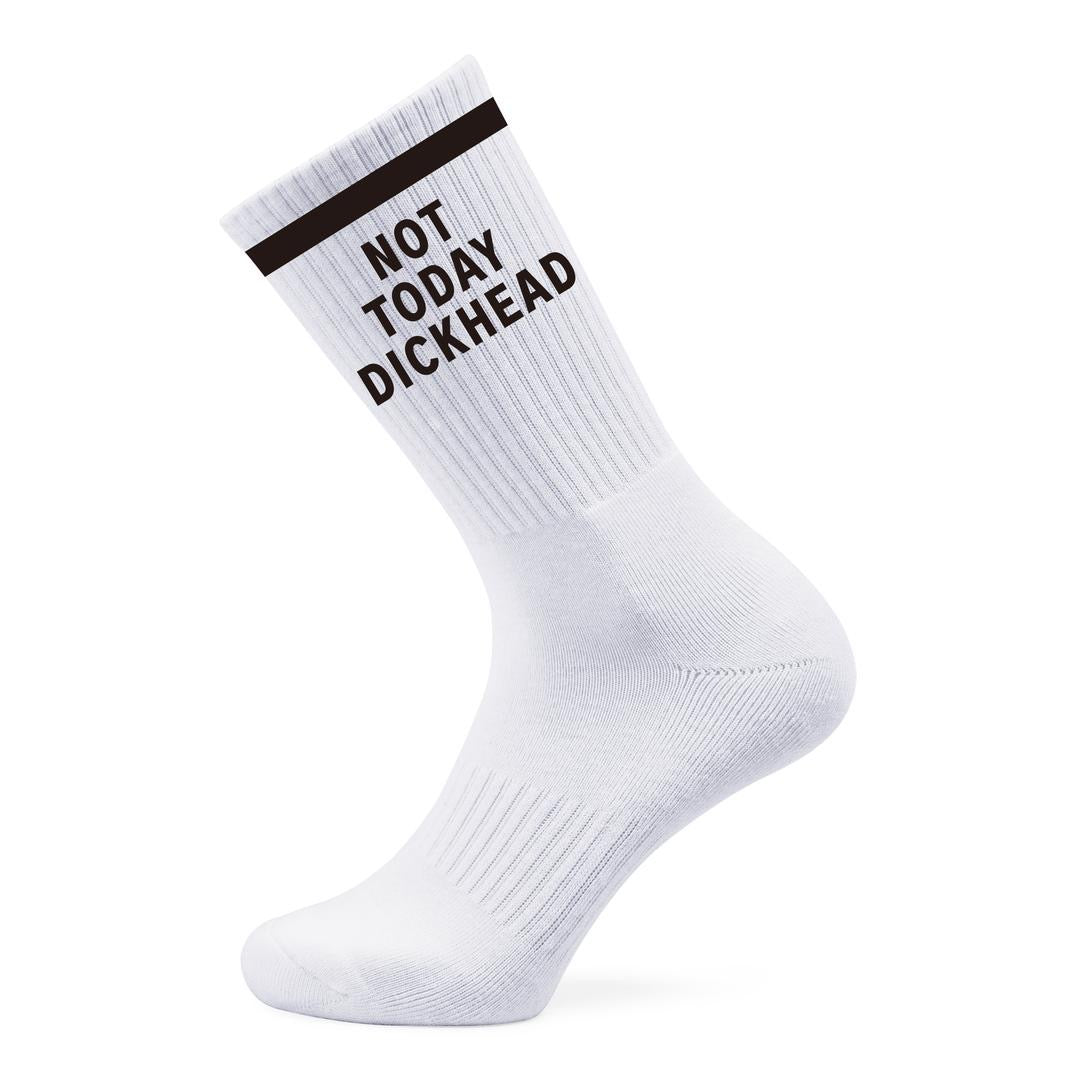 Not today dick head socks funny socks gym socks white socks gift ideas birthdays Christmas gifts quotes rude socks dickhead